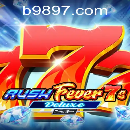 Discovering RushFever7sDeluxeSE: The Thrilling New Game